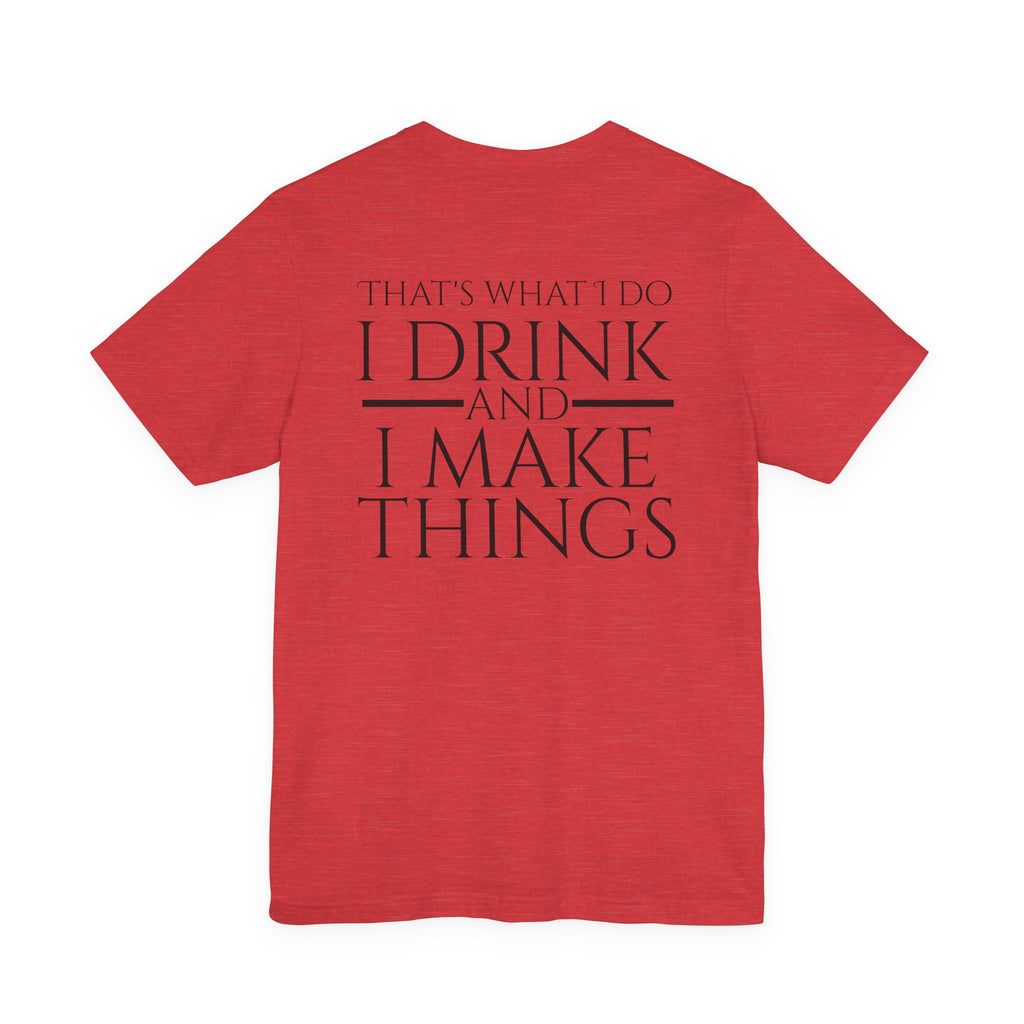 I Make Things - Short Sleeve Tee