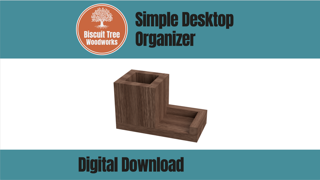 Simple Desktop Organizer - Plans