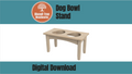 Dog Bowl Stand - Plans